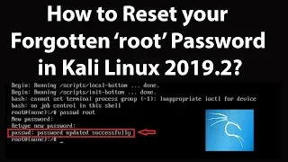 how to reset your forgotten root password in kali linux 2019 2