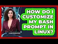 How Do I Customize My Bash Prompt In Linux - All About Operating Systems