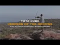 Download Lagu Keepers of the Arrows (Tata Kubii)