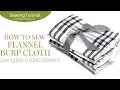 Learn to Sew a Flannel Burp Cloth using Pre-Folded Diapers Janome 8200QCP Sewing Machine