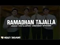 Download Lagu RAMADHAN TAJALLA - Adzando - Yusuf Al Lampungi - Ahmad Widani - Miftah Farid | LIRIK SHOLAWAT