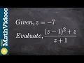 Evaluating an expression with one variable ex 9 z - 1 2 z z 1 z