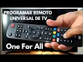 Como programar configurar el control remoto universal One For All para todas las marcas de TV