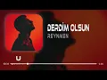 Reynmen - Derdim Olsun ( Uğur Yılmaz Remix )