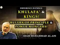 Download Lagu DIFFERENCE BETWEEN KHULAFAS \u0026 KINGS: RULERS OF PRINCIPLE \u0026 POWER MONGERS! | IMAM MUHAMMAD AL ASI