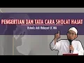 Download Lagu Pengertian dan Tata Cara Sholat Hajat - Ustadz Adi Hidayat