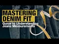 How to Measure Jeans A Complete Guide to Jeans Measurements