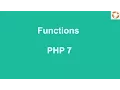 Functions in PHP 7