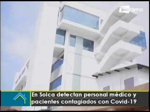 En Solca detectan personal médico y pacientes contagiados por covid-19