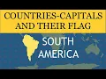 South American countries Their Capitals and Flags List Of South American Countries Capital flags
