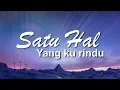 Download Lagu LAGU ROHANI - SATU HAL YANG KU RINDU [ LIRIK \u0026 COVER ]