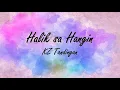 Halik Sa Hangin (Killer Bride OST) by KZ Tandingan Full HD Lyric Video