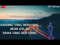 Download Lagu Yang berjuang akan kalah dengan yang beruang