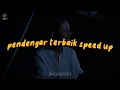 Download Lagu Bagas Ran - Pendengar Terbaik (Sped Up)