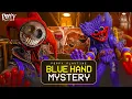 Huggy Wuggy s SECRET Connection to the BLUE HAND in Chapter-6