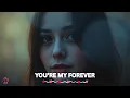 Download Lagu You’re My Forever 💞 | Romantic Acoustic Ballad (Official Lyric Video) | Lyric Loom