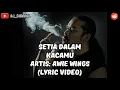 Download Lagu Awie wings - setia dalam kacamu (lyric)