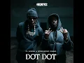 Dot Dot (feat. Interplanetary Criminal & Flowdan) - Kwengface