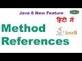 Java 8 Method Reference Java 8 method reference example Java 8 Feature Java Hindi Tutorial
