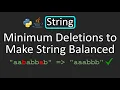 LeetCode - 1653 Minimum Deletions to Make String Balanced String Python Java