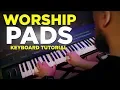 Download Lagu Beginner's Guide to Playing Worship Pads - Keyboard Tutorial