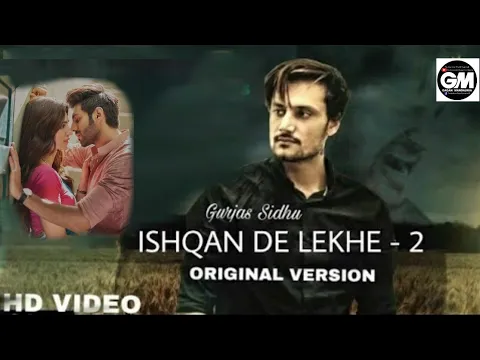 Download MP3 Ishqan De Lekhe Part 2 (Full Video) Gurjas Sidhu / PS Chauhan / Prince Saggu / 2021  LATEST VERSION