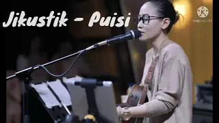 Download JIKUSTIK - PUISI ( COVER ) By Nufi Wardhana best cover MP3
