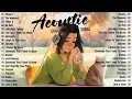Download Lagu Hot Chill Love Songs 2025 🎈 Relaxing Acoustic Love Songs 2025 Cover 🎈 New Acoustic Music Hits 2025