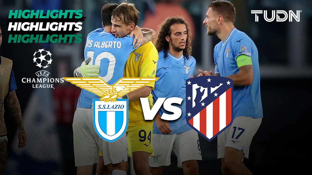 Lazio vs Atl Madrid - HIGHLIGHTS | UEFA Champions League 2023/24 | TUDN