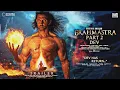 Lagu BRAHMĀSTRA PART 2: DEV - Official Trailer | Hrithik Roshan | Ranbir Kapoor, Alia Bhatt, New Movie