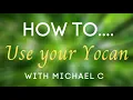How to use your Yocan Plus