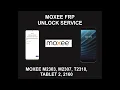 Moxee FRP Unlock Service Moxee All Models