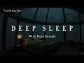 Download Lagu Relax for 3 Hours with Gentle Piano Music and Light Rain 🌧️ Ease Into Sleep,  Embrace Inner Peace
