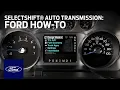 SelectShift Automatic Transmission - Truck Ford How-To Ford