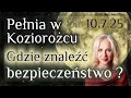 Download Lagu 10.7.25 Pełnia Księżyca w znaku Koziorożca. Gdzie znaleźć bezpieczeństwo?