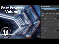 Unreal Engine 5 Beginner Tutorial Part 10 Post Process Volume