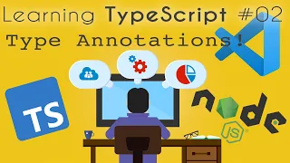 Learning TypeScript - Type Annotations