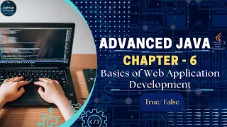 Advanced Java chapter 6 Basics of Web Application Development