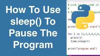 sleep Function Python Tutorial