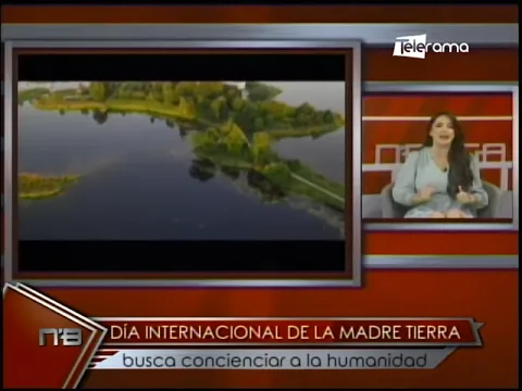 Día Internacional de la Madre Tierra busca concienciar a la humanidad