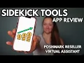 Sidekick Tools App Review Poshmark Reseller Virtual Assistant 30 Off Promo Code