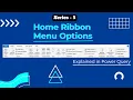 Series - 5 Home Ribbon Menu Options Explained in Power Query Complete Guide for beginners Hindi