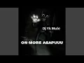 Download Lagu One More Asapuuu