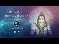 Download Lagu Om Namah Shivaya Mantra 108 Times - Most POWERFUL Shiva Mantra