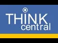 How to use ThinkCentral effectively