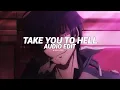 take you to hell - ava max [edit audio]