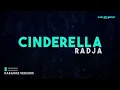Radja – Cinderella (Karaoke Version)
