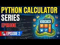 Make a Scientific Calculator in Python GUI