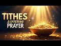 Prayer for Tithes and Offering Blessings and Abundance