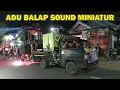 Lagu ADU SOUND SYSTEM acara miniatur suara Jati Prahu Trenggalek